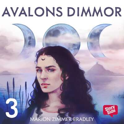 Avalons dimmor - Del 3 - Marion Zimmer Bradley.