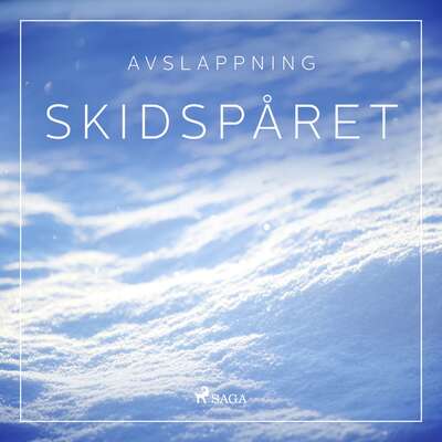 Avslappning - Skidspåret - Rasmus Broe.