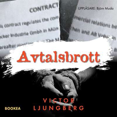 Avtalsbrott - Victor Ljungberg.