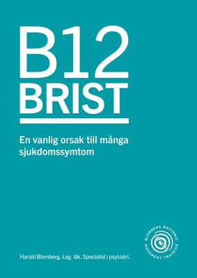 B12 brist - Harald Blomberg.