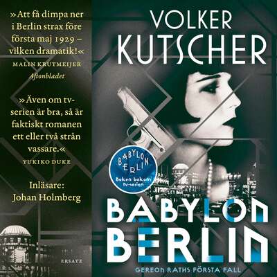 Babylon Berlin - Volker Kutscher.