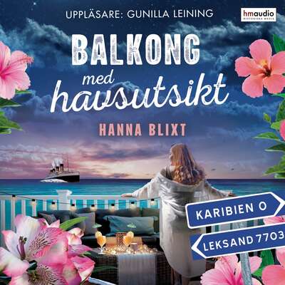 Balkong med havsutsikt - Hanna Blixt.