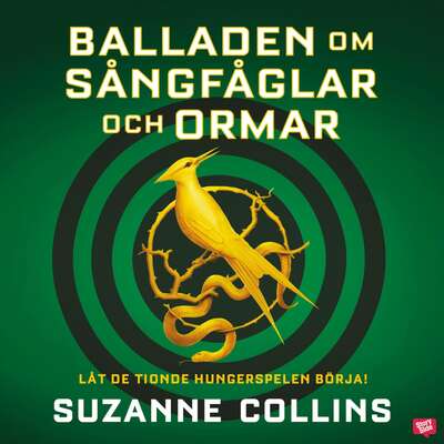 Balladen om sångfåglar och ormar - Suzanne Collins.