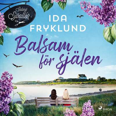 Balsam för själen - Ida Fryklund.