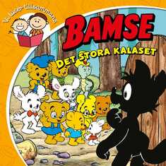 Bamse. Det stora kalaset