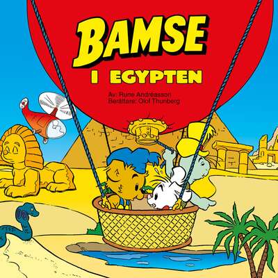 Bamse i Egypten - Rune Andréasson.