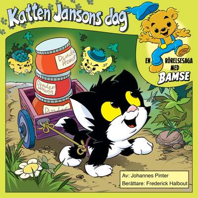 Bamse - Katten Jansons dag - Johannes Pinter.