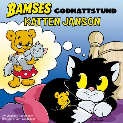 Bamse. Katten Jansons godnattstund - Joakim Gunnarsson.