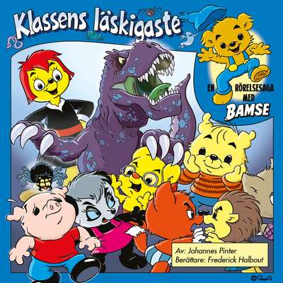 Bamse - Klassens läskigaste - Johannes Pinter.