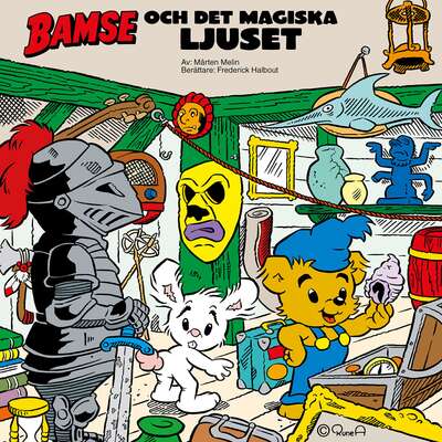 Bamse och det magiska ljuset - Mårten Melin.