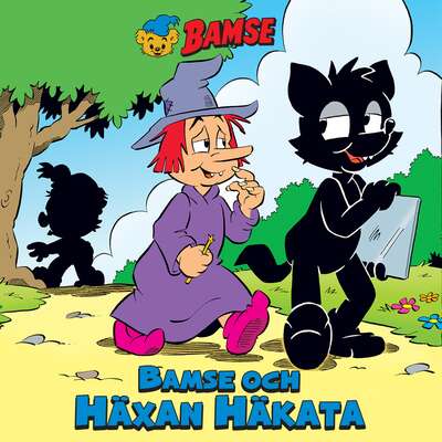 Bamse och Häxan Häkata - Mimmi Arvidsson och My Arvidsson.