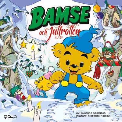 Bamse och Jultrollen - Susanne Adolfsson.