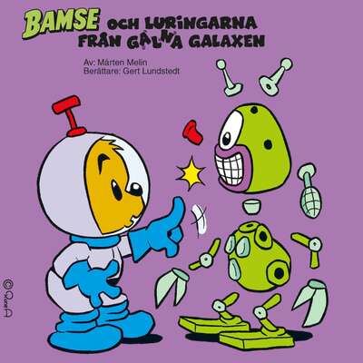 Bamse och luringarna från Galna Galaxen