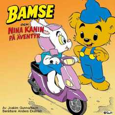 Bamse och Nina Kanin på äventyr