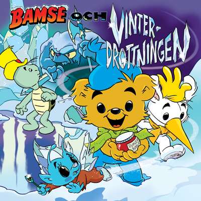 Bamse och Vinterdrottningen - Jens Hansegård.