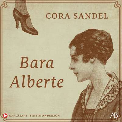 Bara Alberte - Cora Sandel.