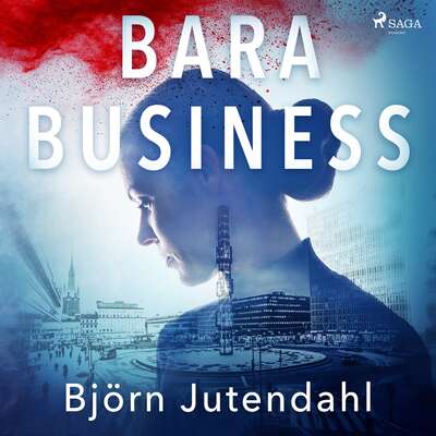 Bara business - Björn Jutendahl.