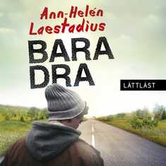 Bara dra  (lättläst)