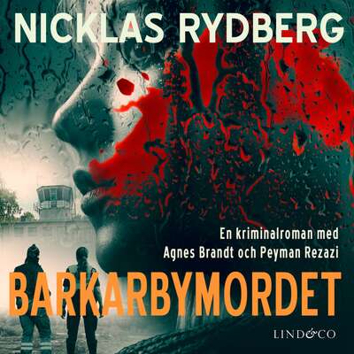 Barkarbymordet - Nicklas Rydberg.