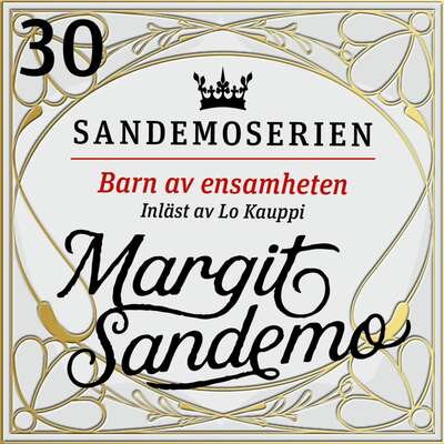 Barn av ensamheten - Margit Sandemo.