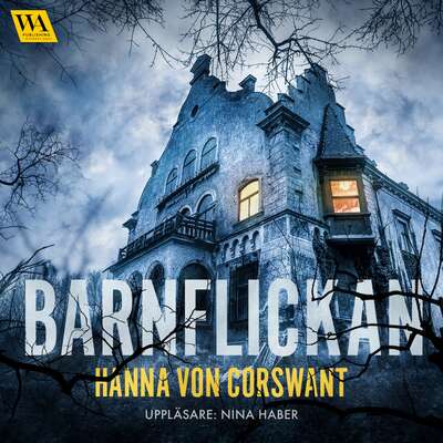 Barnflickan - Hanna von Corswant.