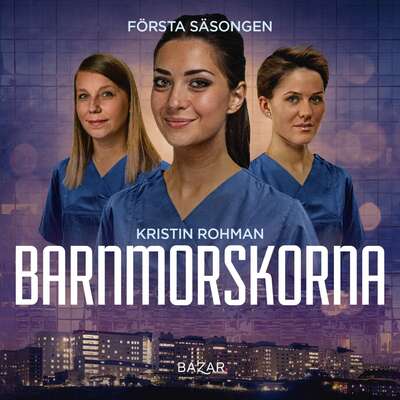 Barnmorskorna 1 - Kristin Rohman.