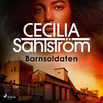 Barnsoldaten - Cecilia Sahlström.