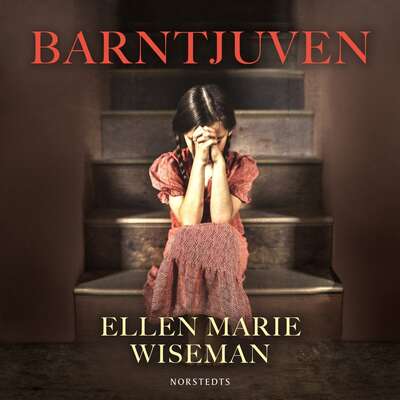 Barntjuven - Ellen Marie Wiseman.