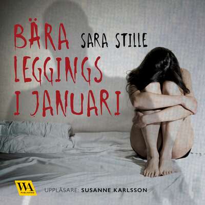 Bära leggings i januari - Sara Stille.