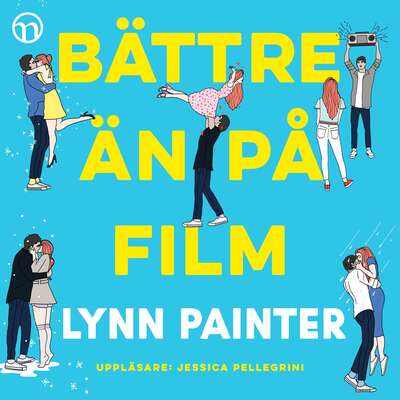 Bättre än på film - Lynn Painter.