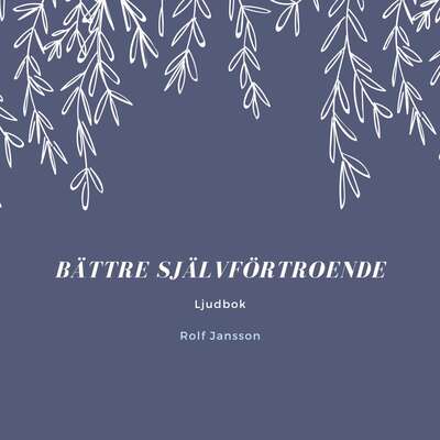 Bättre självförtroende - Rolf Jansson.