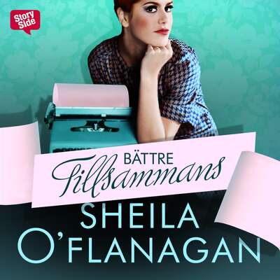 Bättre tillsammans - Sheila O'Flanagan.