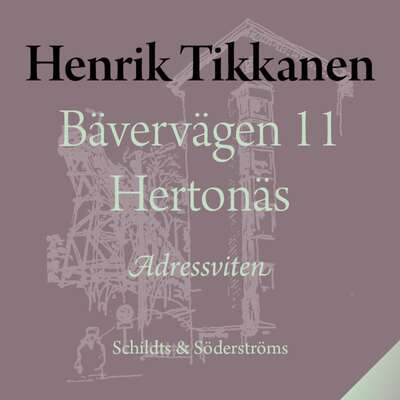 Bävervägen 11 Hertonäs - Henrik Tikkanen.