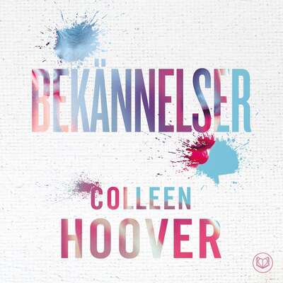 Bekännelser - Colleen Hoover.