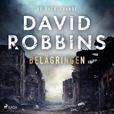 Belägringen - David Robbins.