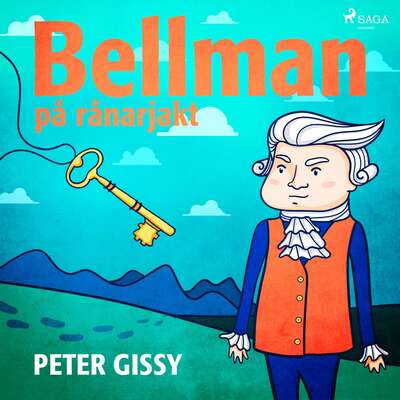 Bellman på rånarjakt - Peter Gissy.