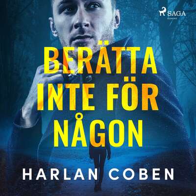 Berätta inte för någon - Harlan Coben.