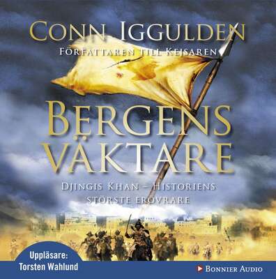 Bergens väktare : Erövraren III - Conn Iggulden.