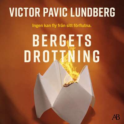 Bergets drottning - Victor Pavic Lundberg.