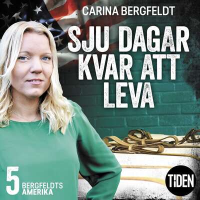 Bergfeldts Amerika. S1A5, Sju dagar kvar att leva