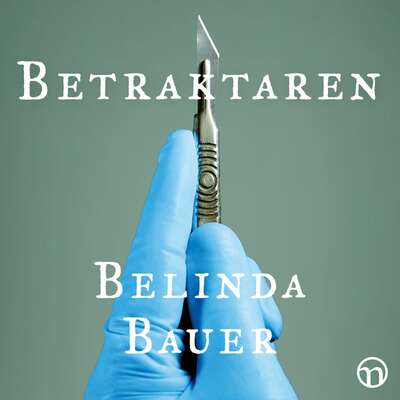 Betraktaren - Belinda Bauer.