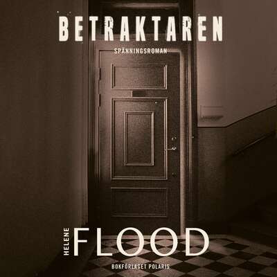 Betraktaren - Helene Flood.