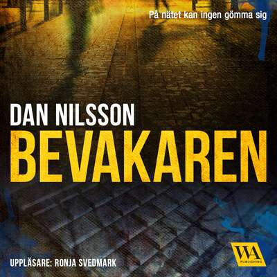 Bevakaren - Dan Nilsson.