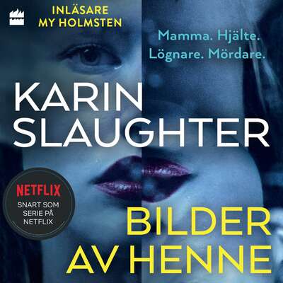 Bilder av henne - Karin Slaughter.