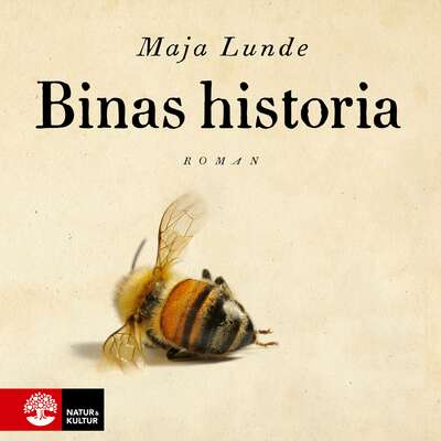 Binas historia - Maja Lunde.