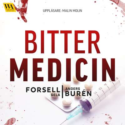 Bitter medicin - Anders Burén och Gela Forsell.