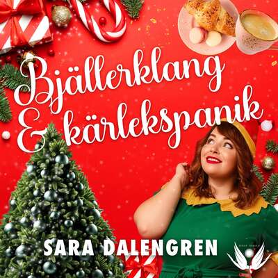 Bjällerklang och kärlekspanik - Sara Dalengren.