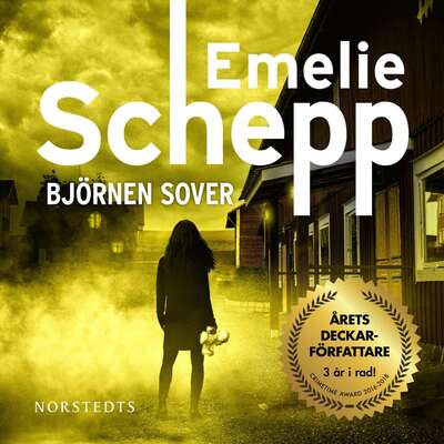 Björnen sover - Emelie Schepp.