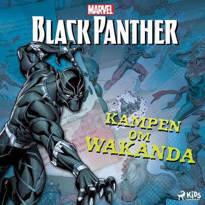 Black Panther - Kampen om Wakanda - Marvel.