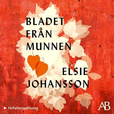 Bladet från munnen - Elsie Johansson.